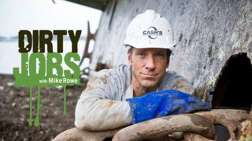 Dirty Jobs still