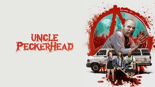 Uncle Peckerhead still
