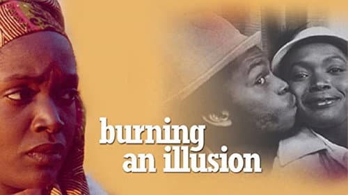 Burning an Illusion still