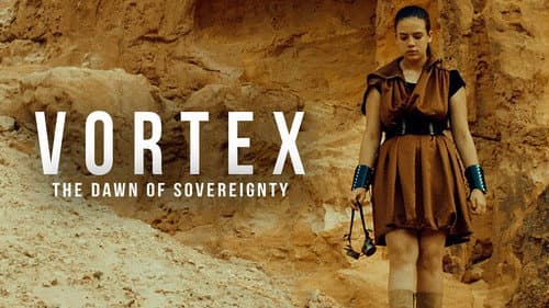 Vortex: The Dawn of Sovereignty still