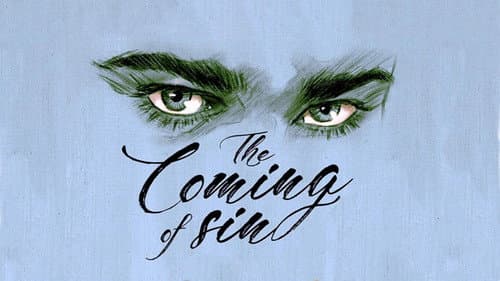 The Coming of Sin still
