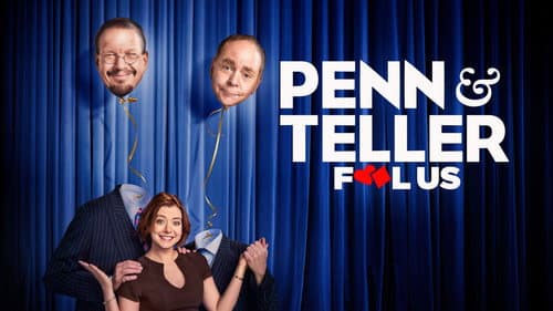 Penn & Teller: Fool Us still