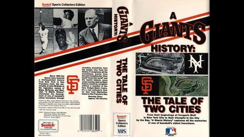 A Giants History: The Tale of Two Cities still