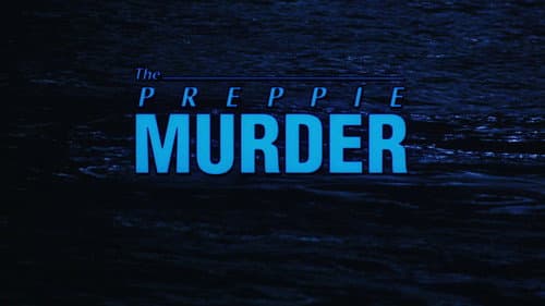 The Preppie Murder still