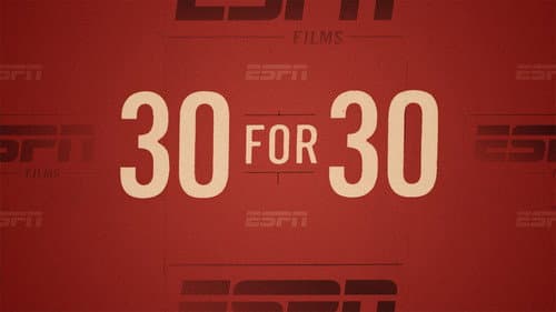 30 for 30 still
