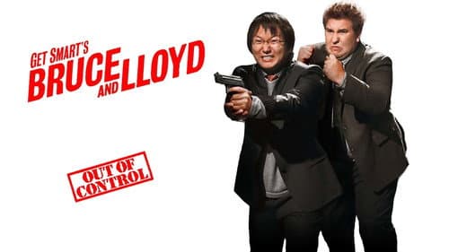 Get Smart's Bruce and Lloyd Out of Control still