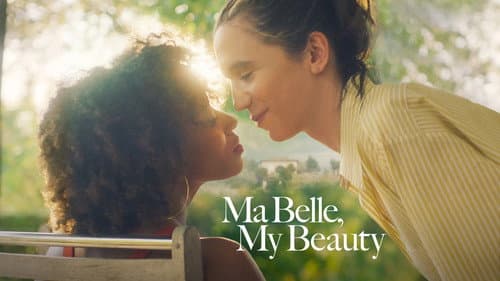 Ma Belle, My Beauty still