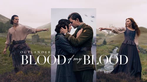 Outlander: Blood of My Blood still