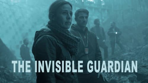 The Invisible Guardian still
