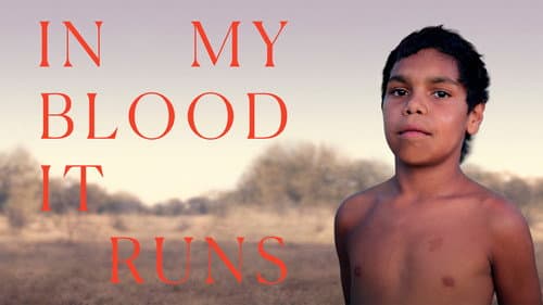 In My Blood It Runs still