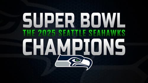 Super Bowl Champions: The 2025 Seattle Seahawks still