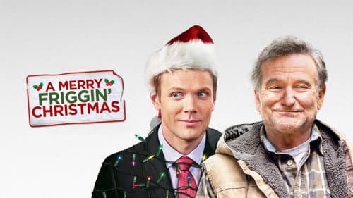 A Merry Friggin' Christmas still