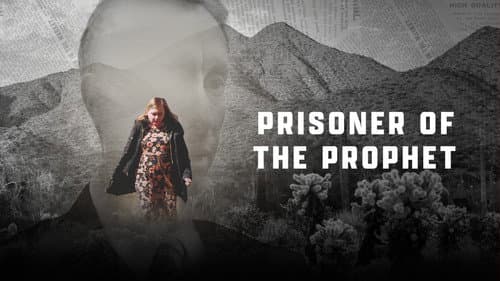 Prisoner of the Prophet still