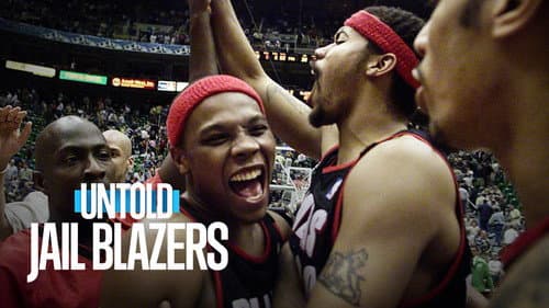 Untold: Jail Blazers still