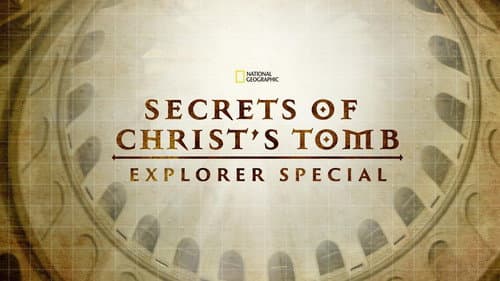 Secrets of Christ's Tomb still