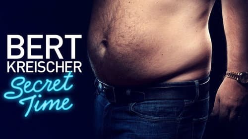 Bert Kreischer: Secret Time still