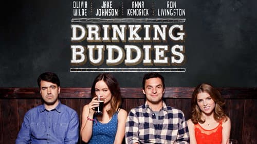 Drinking Buddies still