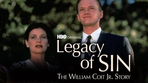 Legacy of Sin: The William Coit Story still