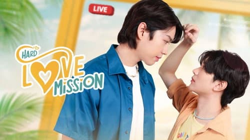 Hard Love Mission still