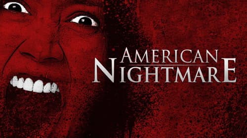 American Nightmare still