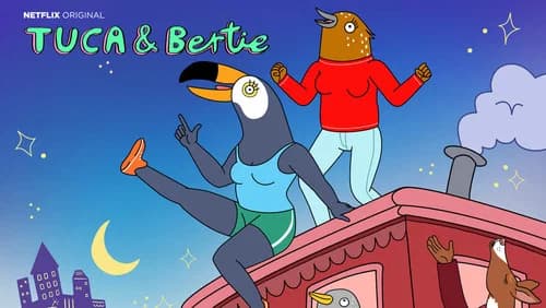 Tuca & Bertie still