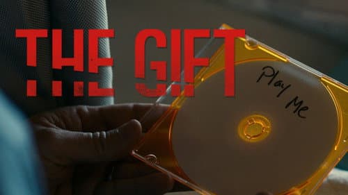 The Gift still
