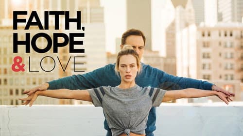 Faith, Hope & Love still