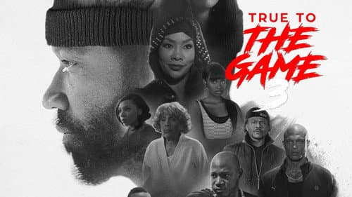 True to the Game 3 still