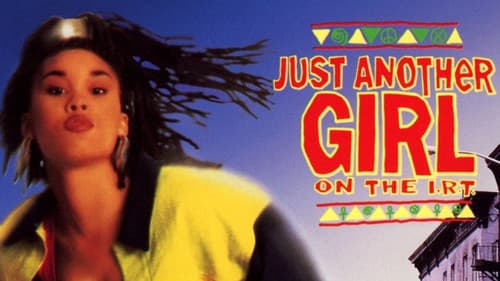 Just Another Girl on the I.R.T. still