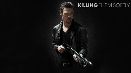 Killing Them Softly still