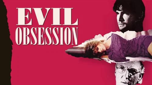 Evil Obsession still