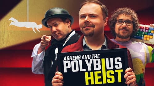 Ashens and the Polybius Heist still