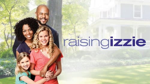 Raising Izzie still