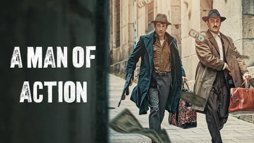 A Man of Action still