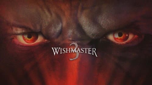 Wishmaster 3: Beyond the Gates of Hell still