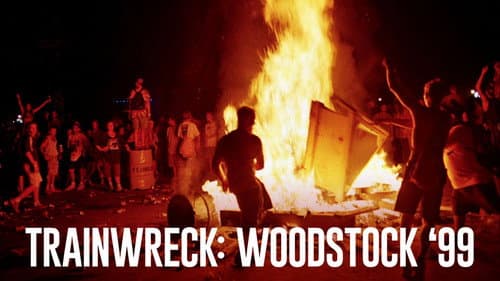 Trainwreck: Woodstock '99 still
