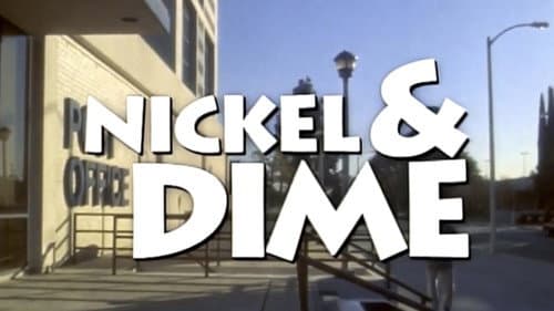 Nickel & Dime still