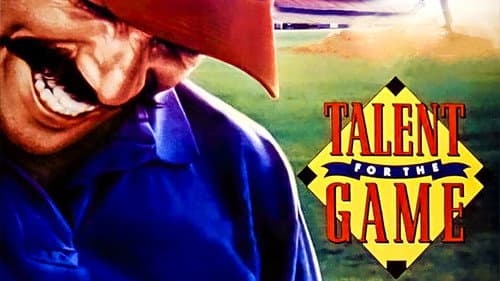 Talent for the Game still
