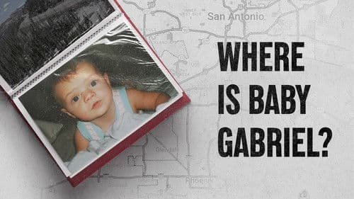 Where Is Baby Gabriel? still