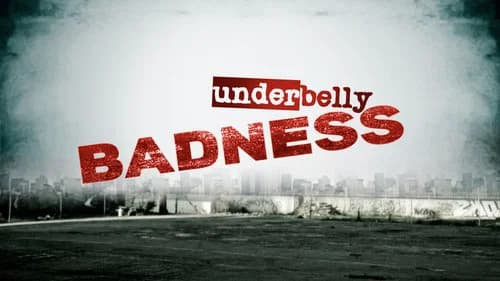 Underbelly still