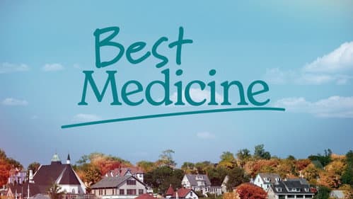 Best Medicine still