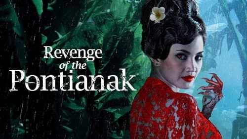 Revenge of the Pontianak still