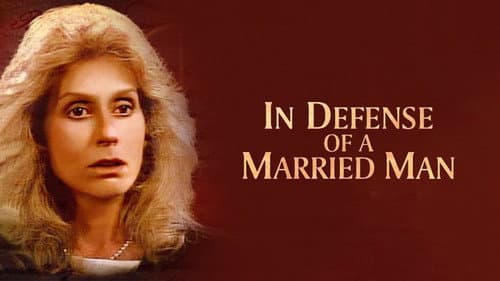 In Defense of a Married Man still
