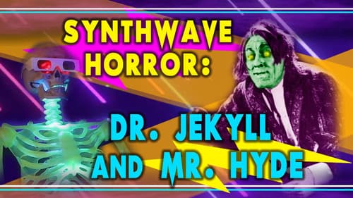 Synthwave Horror: Dr. Jekyll and Mr. Hyde still