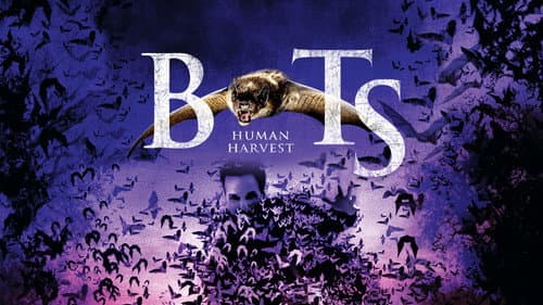 Bats: Human Harvest still