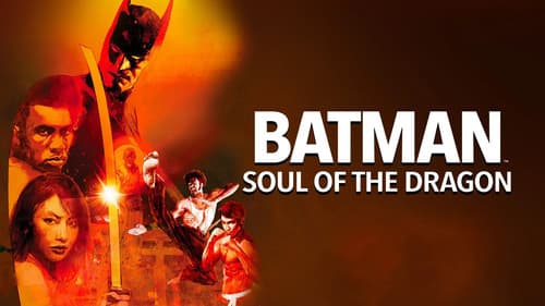 Batman: Soul of the Dragon still