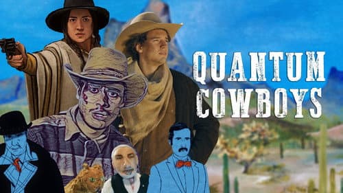 Quantum Cowboys still