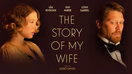 The Story of My Wife still
