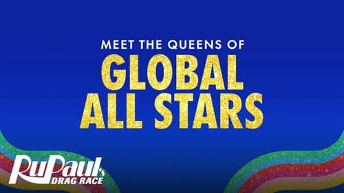 RuPaul's Drag Race Global All Stars still