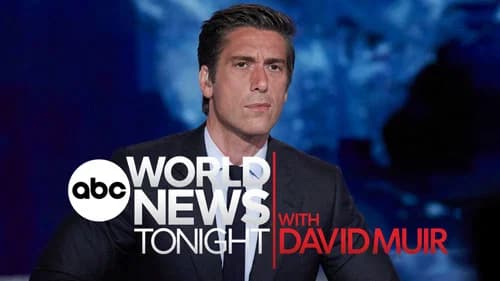 World News Tonight with David Muir still